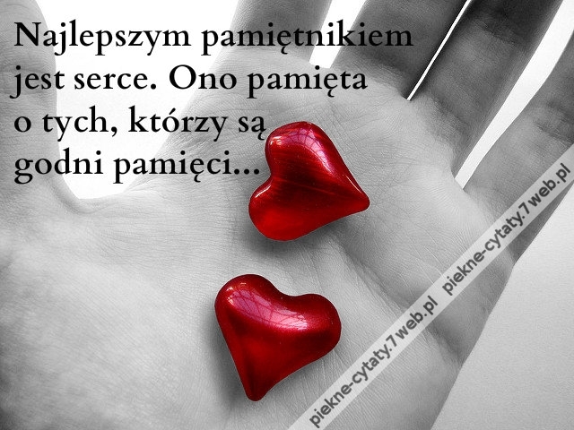 Najlepszym pamiętnikiem jest ...
