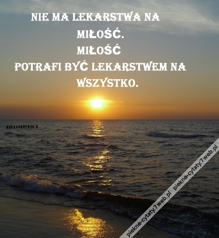 Lekarstwo...