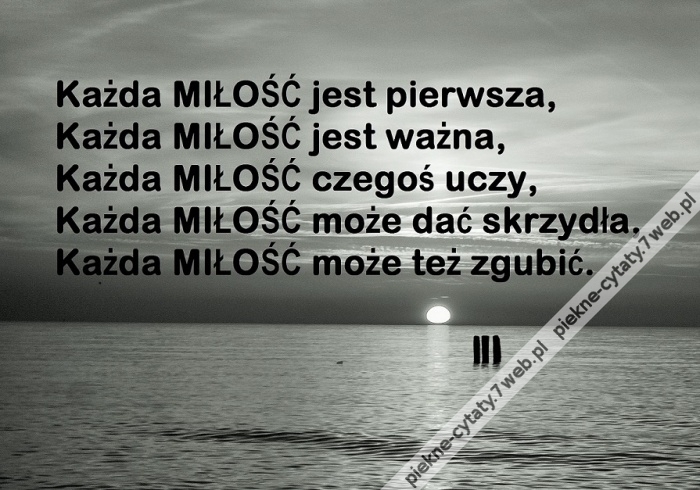 Każda Miłość...