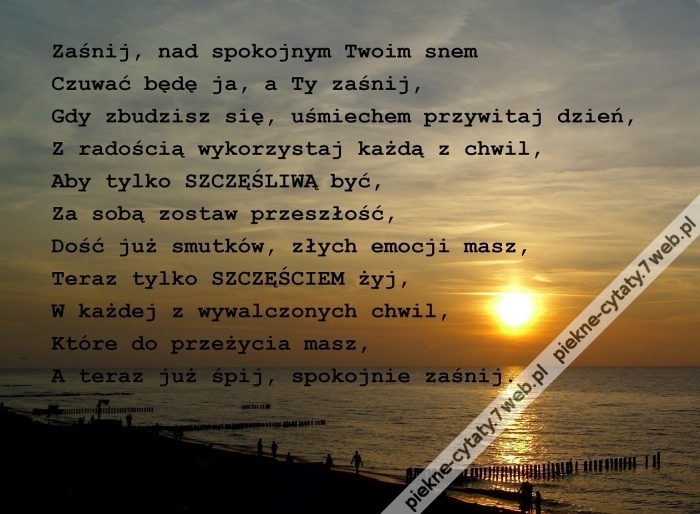 Zaśnij.